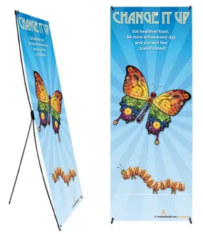Custom Change It Up Banner and Stand 24" X 67" - Wellness Fair Banner 24" X 67" - Add Your Logo To This Health Fair Banner